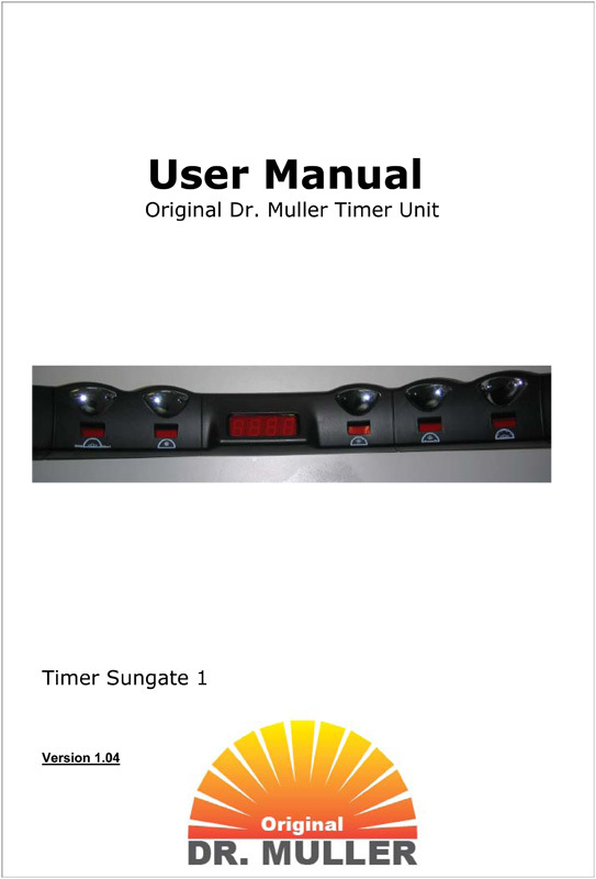 Original Dr. Muller Sungate v1 - User Manual